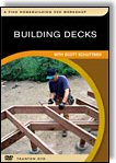 Building Decks DVD with Scott Schuttner