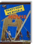 That's How We Build A House (DVD) - Click Here